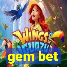 gem bet